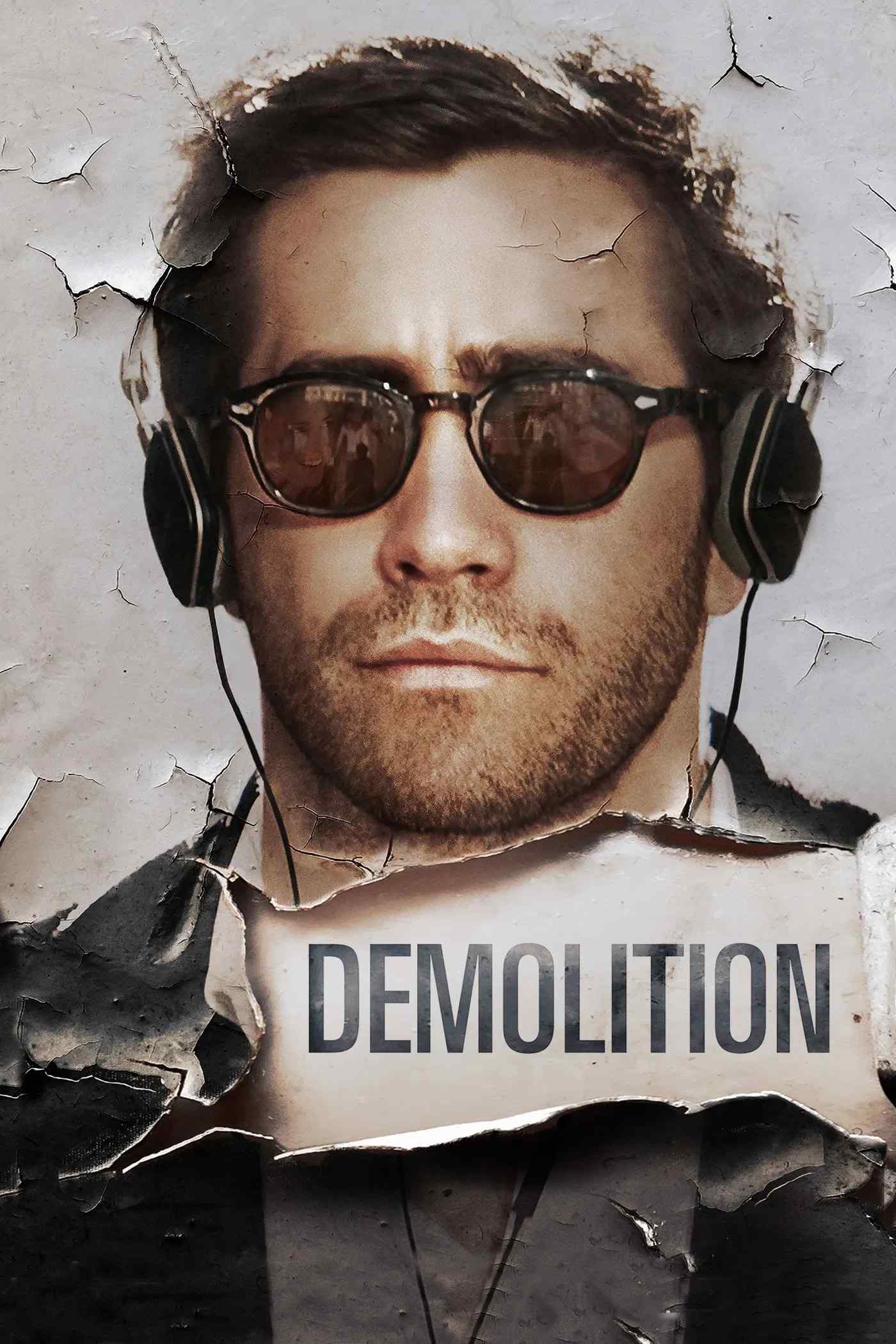 Poster chính thức của phim Phim Hài, Phim Tâm Lý "Kẻ Hủy Hoại" (Demolition - 2016), với sự tham gia của diễn viên Jake Gyllenhaal và Naomi Watts.