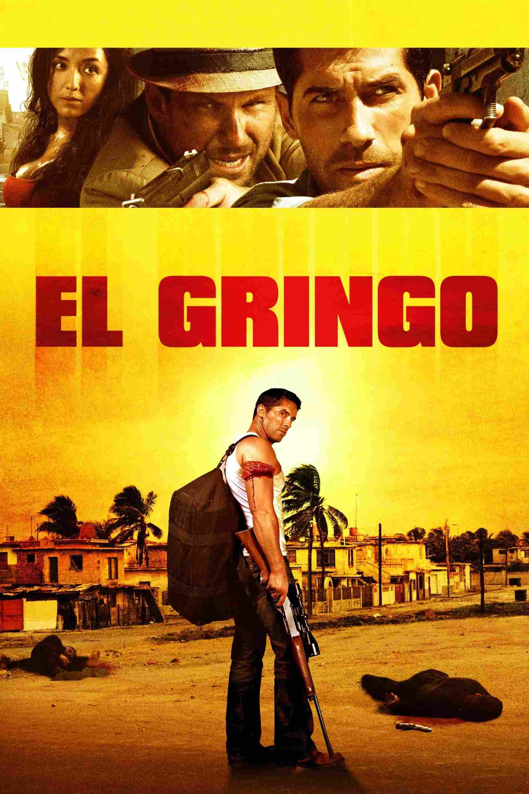 Poster chính thức của phim Phim Phiêu Lưu, Phim Tâm Lý "Kẻ Ngoại Lai" (El Gringo - 2012), với sự tham gia của diễn viên Scott Adkins và Yvette Yates Redick.