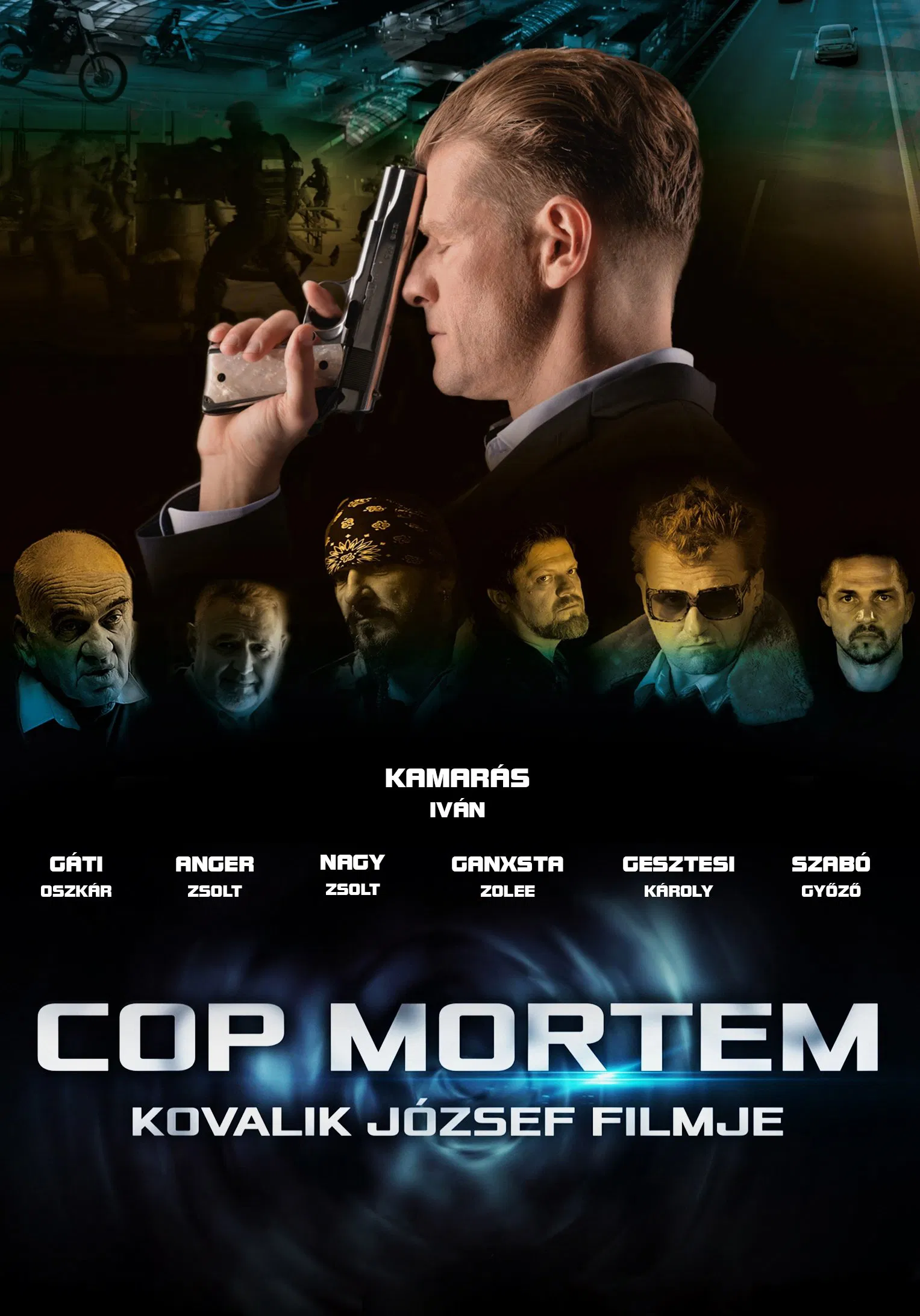 Poster chính thức của phim Phim Hình Sự, Phim Hành Động "Kẻ Săn Tiền Thưởng" (Cop Hunt - 2016), với sự tham gia của diễn viên Zsolt Anger và Iván Kamarás.