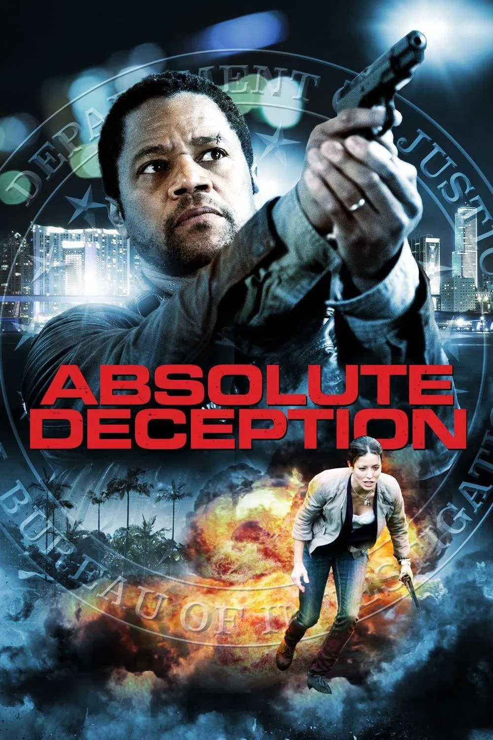 Poster chính thức của phim Phim Hành Động "Kẻ Tấn Công Lạ Mặt" (Absolute Deception - 2013), với sự tham gia của diễn viên Cuba Gooding Jr. và Emmanuelle Vaugier.