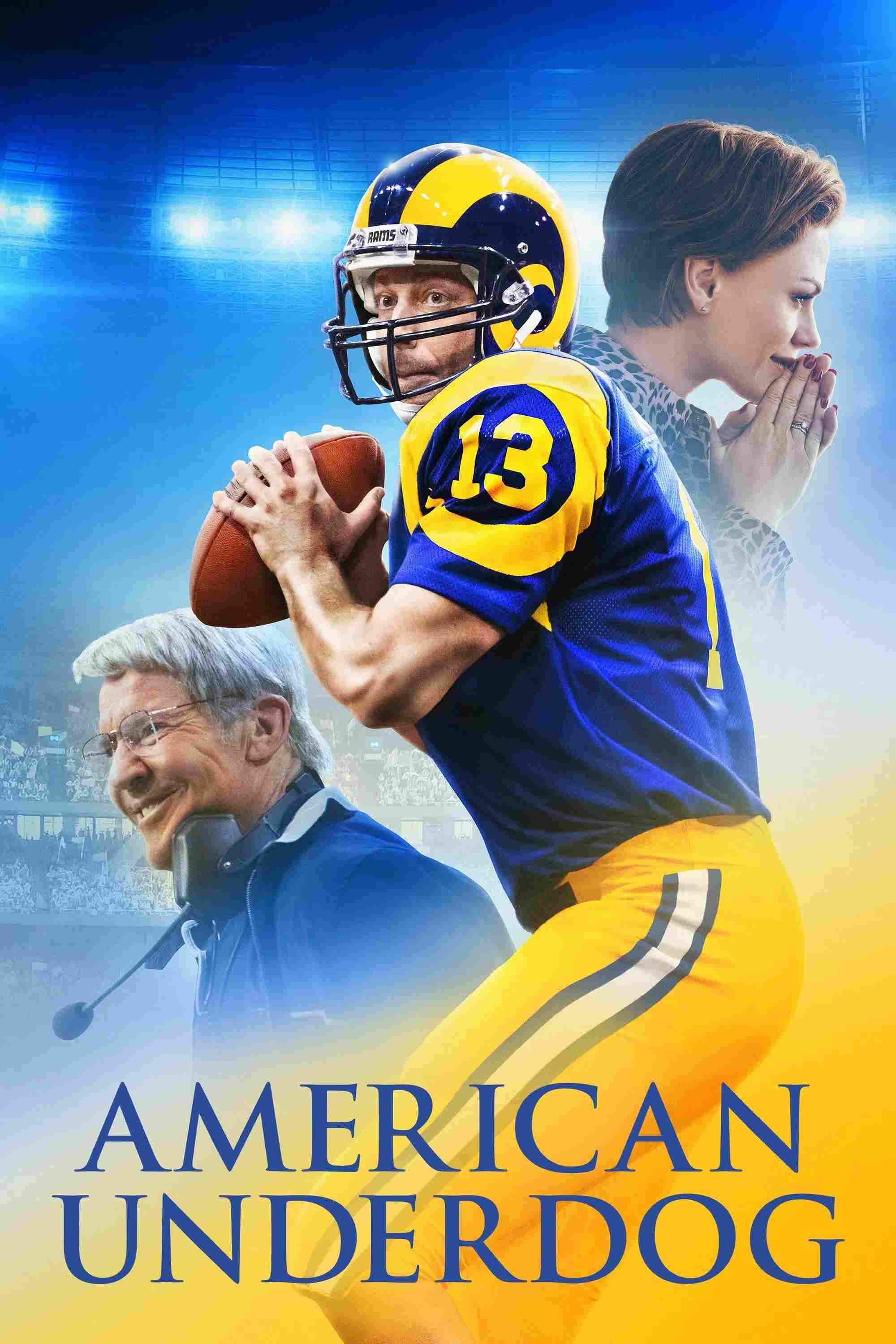 Poster chính thức của phim Phim Tâm Lý, Phim Gia Đình "Kẻ Yếu Thế: Câu Chuyện Về Kurt Warner" (American Underdog - 2021), với sự tham gia của diễn viên Zachary Levi và Anna Paquin.