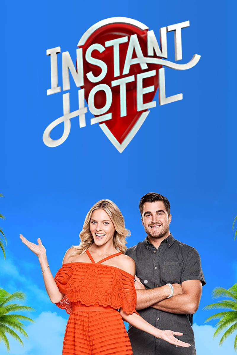 Poster chính thức của phim Truyền Hình Thực Tế "Khách sạn cấp tốc (Phần 1)" (Instant Hotel - 2018).