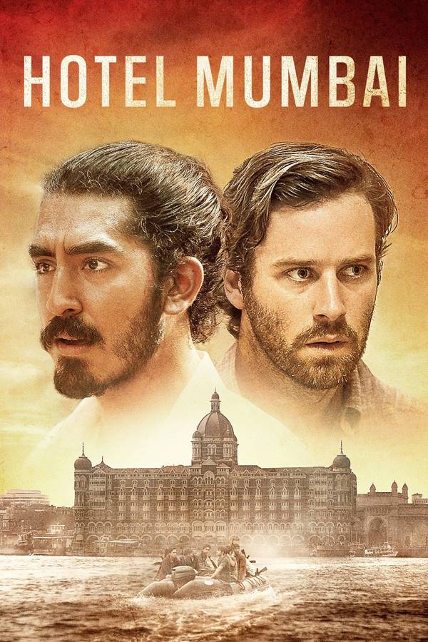 Poster chính thức của phim Phim Giật Gân, Phim Lịch Sử "Khách Sạn Mumbai: Thảm Sát Kinh Hoàng" (Hotel Mumbai - 2019), với sự tham gia của diễn viên Dev Patel và Armie Hammer.
