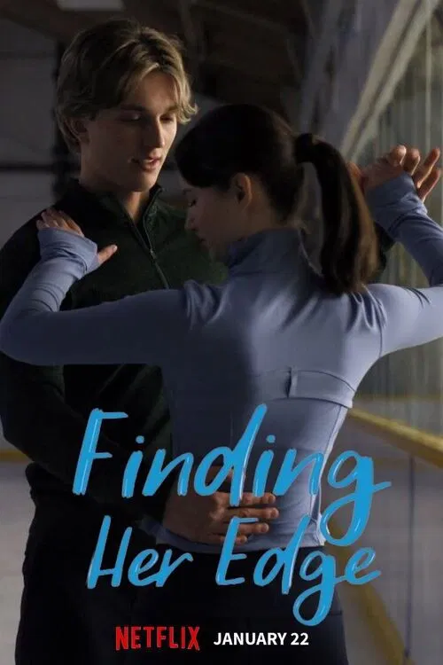 Poster chính thức của phim Phim Tâm Lý "Khát Vọng Sân Băng" (Finding Her Edge - 2026), với sự tham gia của diễn viên Madelyn Keys và Alice Malakhov.