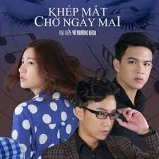Poster phim Khép Mắt Chờ Ngày Mai