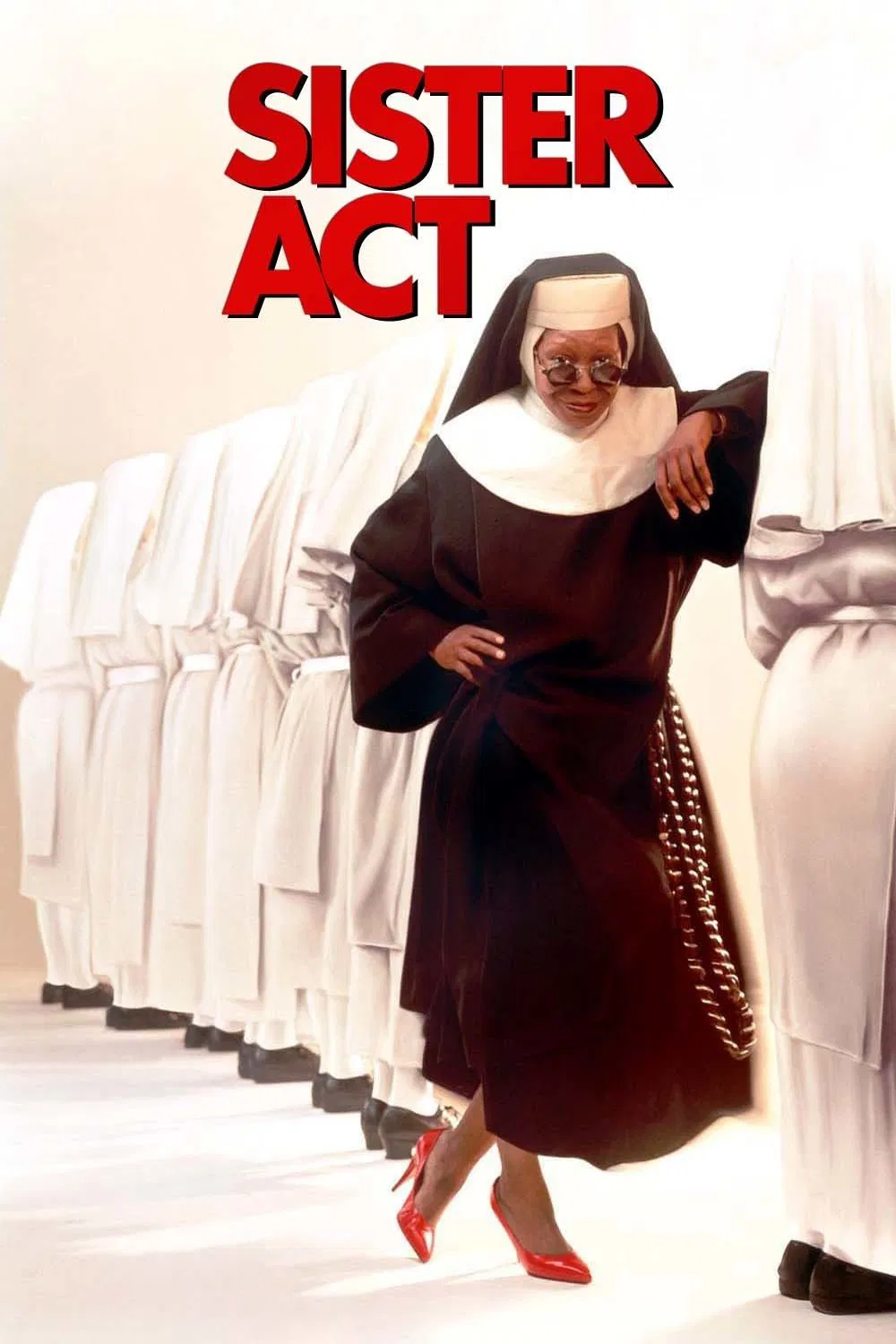 Poster chính thức của phim Phim Ca Nhạc, Phim Hài "Khi Các Sơ Hành Động" (Sister Act - 1992), với sự tham gia của diễn viên Whoopi Goldberg và Maggie Smith.