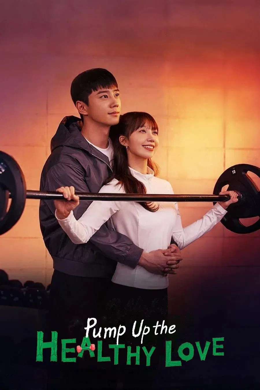 Poster chính thức của phim Phim Tâm Lý, Phim Hài "Khỏe Trước Yêu Sau" (Pump Up the Healthy Love - 2025), với sự tham gia của diễn viên Lee Jun-young và Jung Eun-ji.