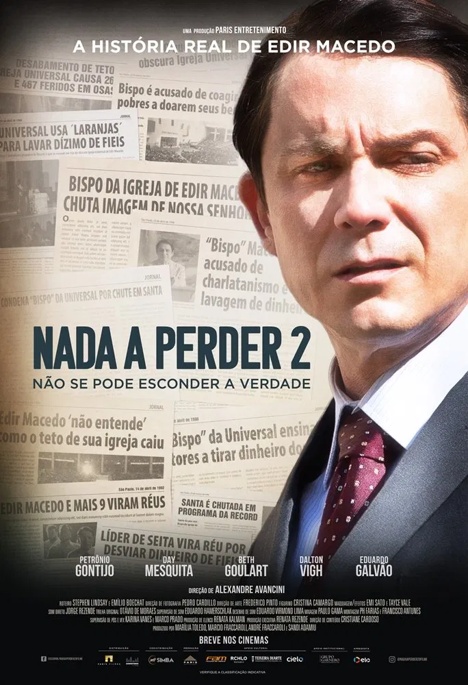 Poster chính thức của phim Phim Tâm Lý "Không Còn Gì Để Mất 2" (Nothing to Lose 2 - 2019), với sự tham gia của diễn viên Petrônio Gontijo và Day Mesquita.