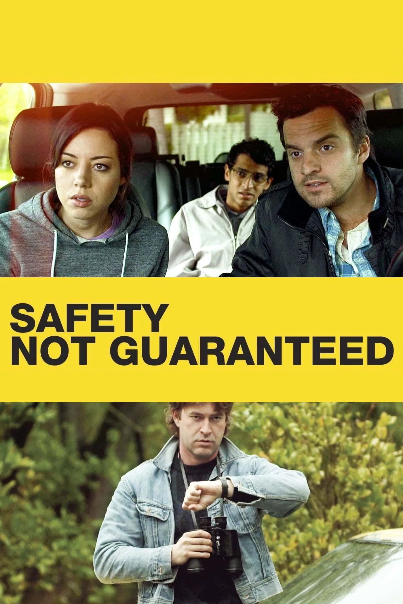 Poster chính thức của phim Phim Hài, Phim Tình Cảm "Không Đảm Bảo An Toàn" (Safety Not Guaranteed - 2012), với sự tham gia của diễn viên Aubrey Plaza và Basil Harris.