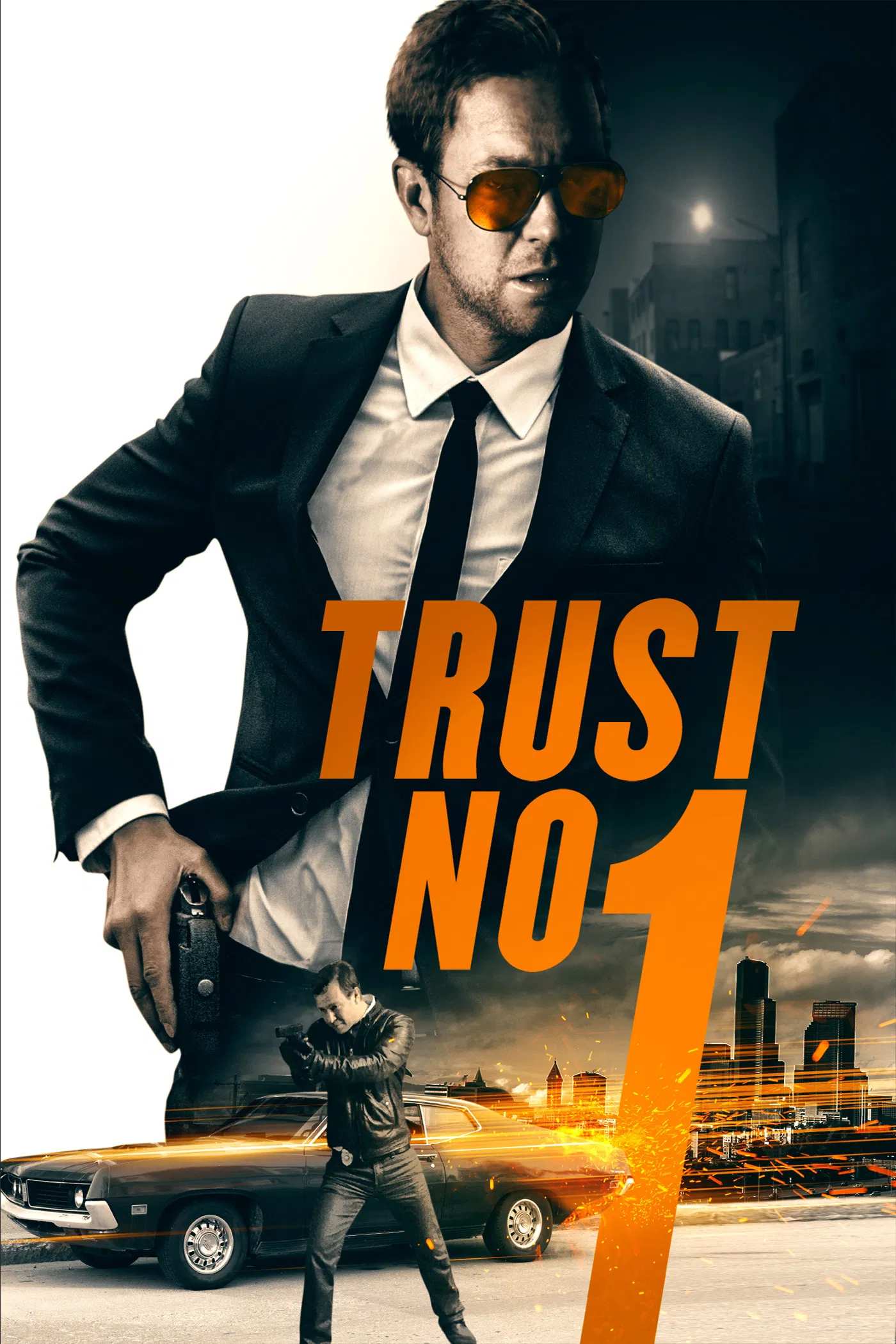 Poster chính thức của phim Phim Hành Động "Không Khoang Nhượng" (Trust No 1 - 2019), với sự tham gia của diễn viên Charles Justo.