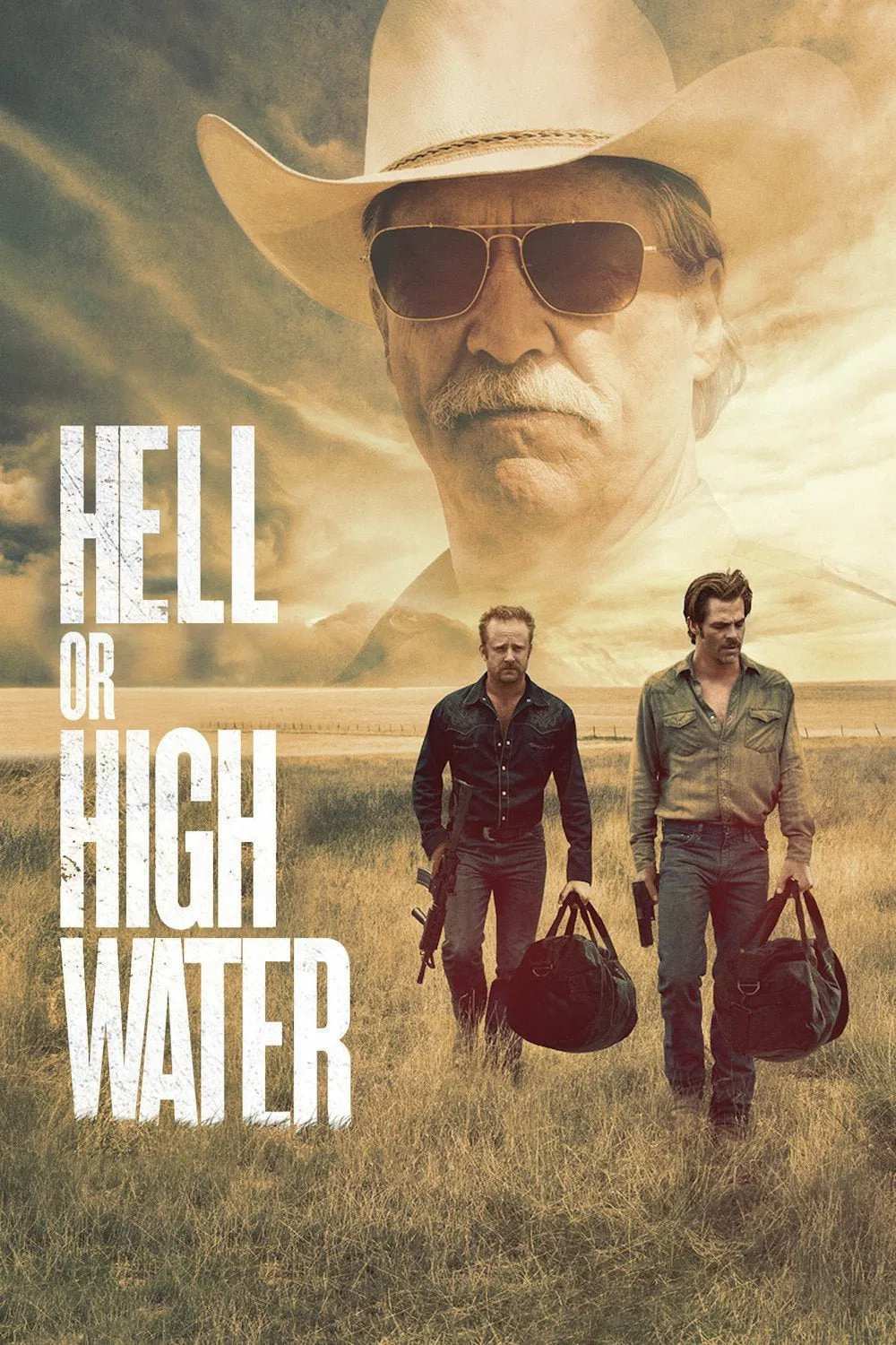 Poster chính thức của phim Phim Miền Tây, Phim Hình Sự "Không Lùi Bước" (Hell or High Water - 2016), với sự tham gia của diễn viên Jeff Bridges và Chris Pine.