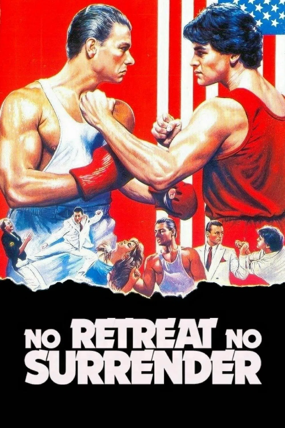 Poster chính thức của phim Phim Hành Động, Phim Hài "Không Lui Không Hàng" (No Retreat, No Surrender - 1986), với sự tham gia của diễn viên Kurt McKinney và Jean-Claude Van Damme.