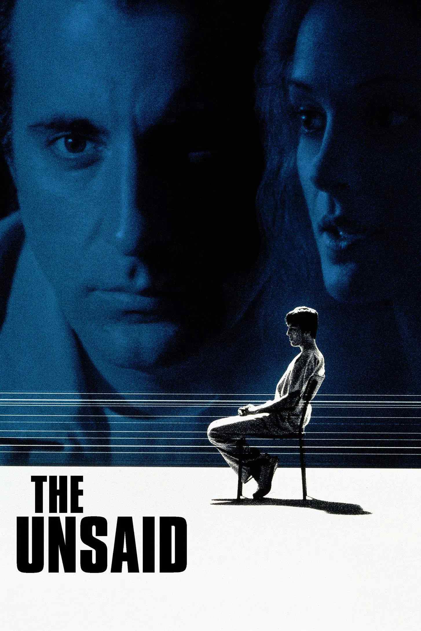 Poster chính thức của phim Phim Giật Gân "Không Nói Ra" (The Unsaid - 2001), với sự tham gia của diễn viên Andy García và Vincent Kartheiser.