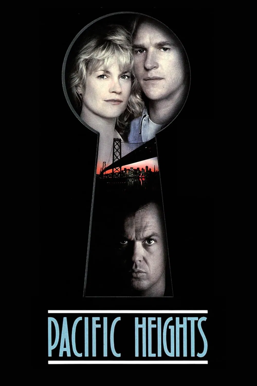 Poster chính thức của phim Phim Giật Gân, Phim Tâm Lý "Khu Nhà Pacific Heights" (Pacific Heights - 1990), với sự tham gia của diễn viên Melanie Griffith và Matthew Modine.