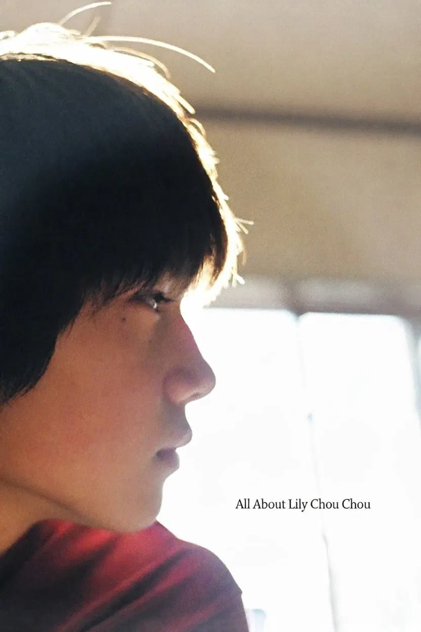 Poster chính thức của phim Phim Tâm Lý, Phim Hình Sự "Khúc Cầu Siêu Của Tuổi Trẻ" (All About Lily Chou-Chou - 2001), với sự tham gia của diễn viên Hayato Ichihara và Shugo Oshinari.
