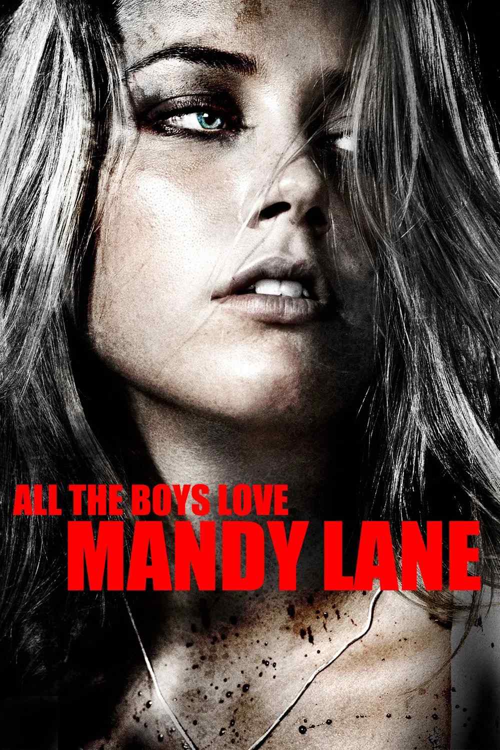 Poster chính thức của phim Phim Kinh Dị, Phim Bí Ẩn "Khủng Bố Mandy Lane" (All the Boys Love Mandy Lane - 2006), với sự tham gia của diễn viên Amber Heard và Michael Welch.