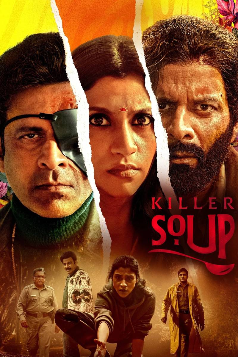 Poster chính thức của phim Phim Hài, Phim Hình Sự "Killer Soup" (Killer Soup - 2024), với sự tham gia của diễn viên Konkona Sen Sharma và Manoj Bajpayee.