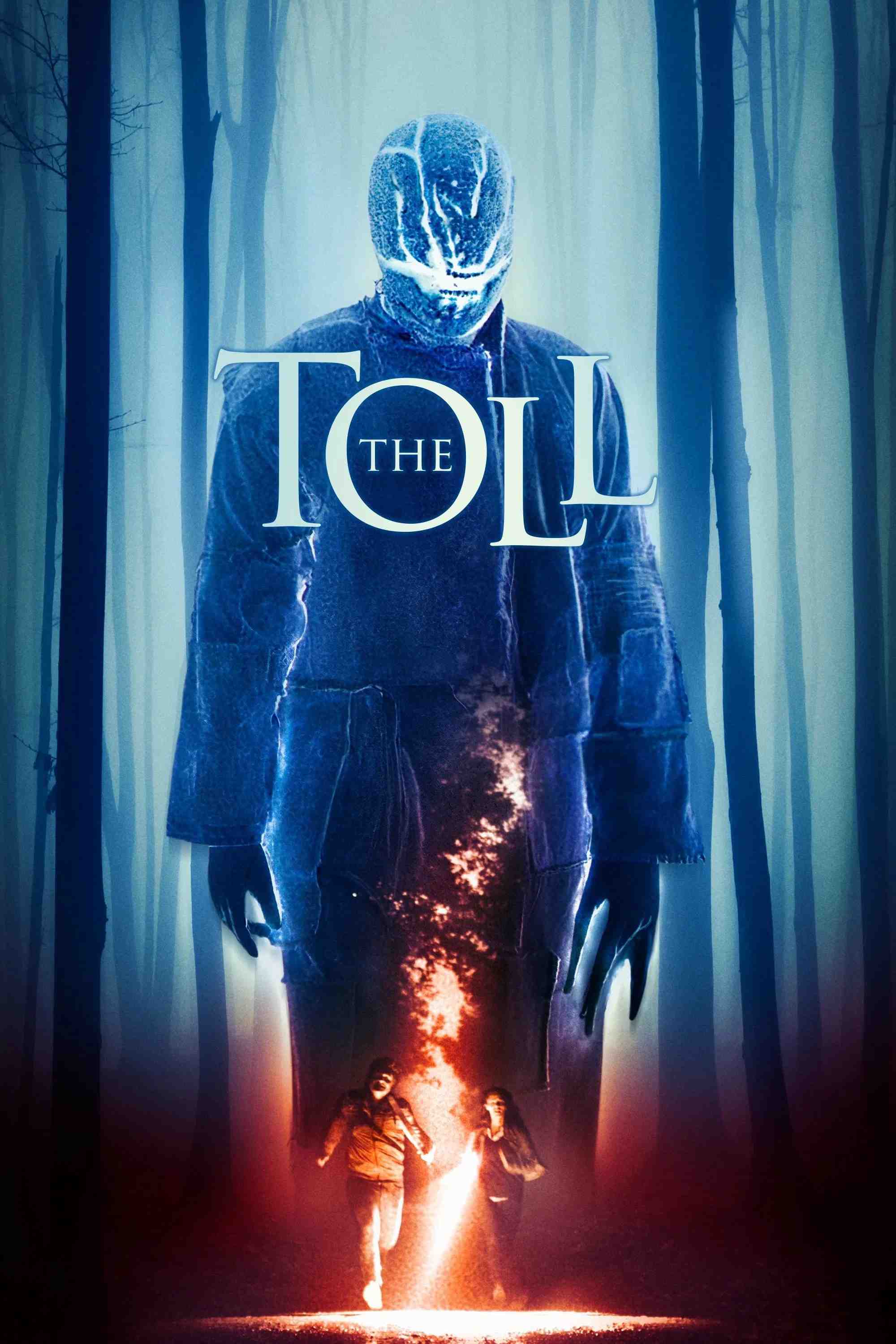 Poster chính thức của phim Phim Giật Gân, Phim Kinh Dị "Kim Đại Kiên Và Tiêu Nhượng" (The Toll - 2020), với sự tham gia của diễn viên Jordan Hayes và Max Topplin.