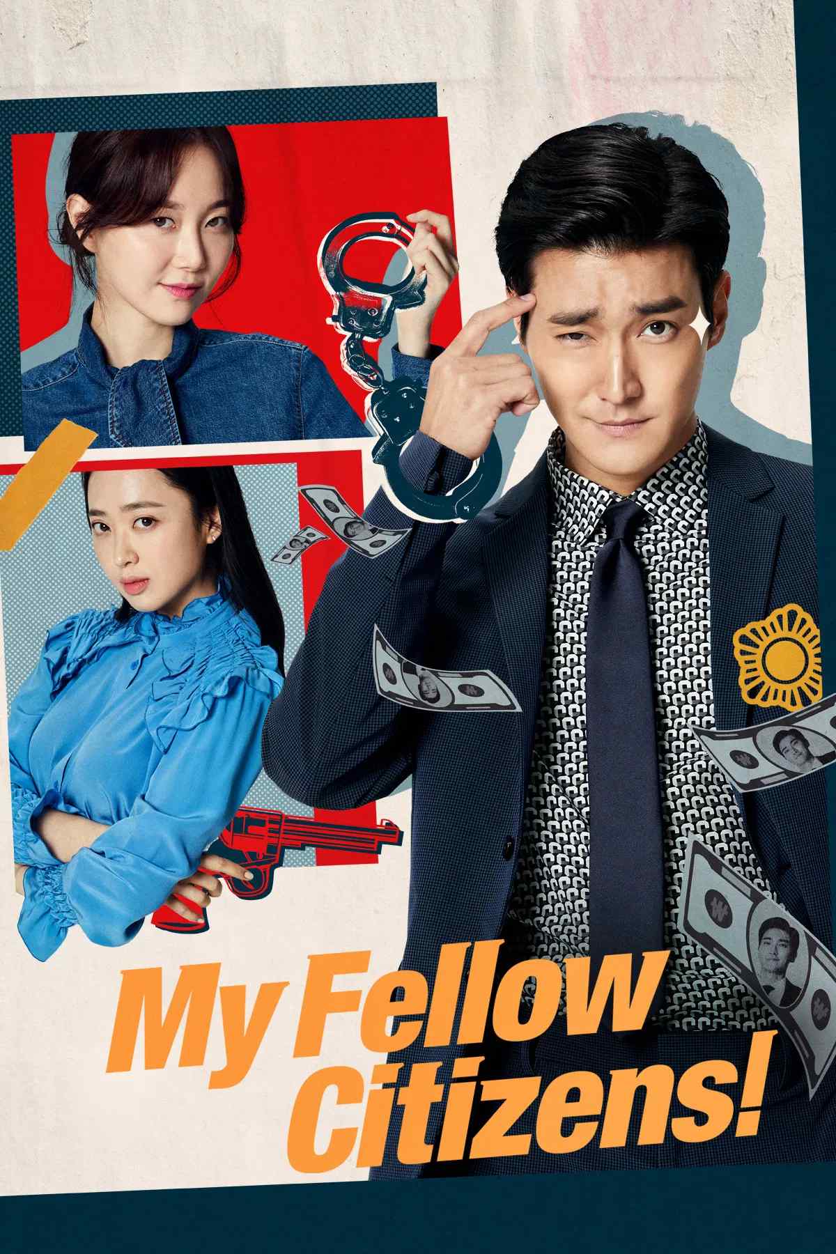 Poster chính thức của phim Phim Hình Sự, Phim Hài "Kính thưa đồng bào" (My Fellow Citizens - 2019), với sự tham gia của diễn viên Choi Si-won và Lee You-young.