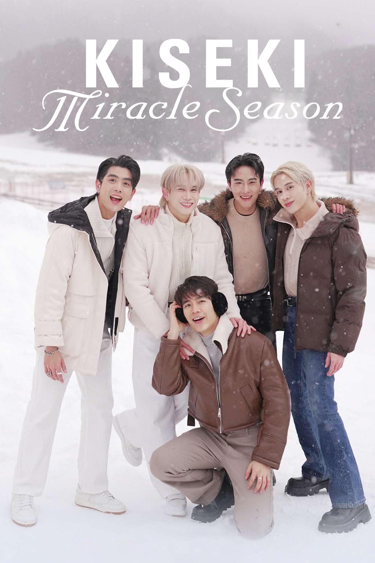 Poster chính thức của phim Phim Tâm Lý, Phim Hài "Kiseki (Phần 2)" (Kiseki Miracle Season - 2024), với sự tham gia của diễn viên Ekkapop Tata và Jirachot Chotticomporn.
