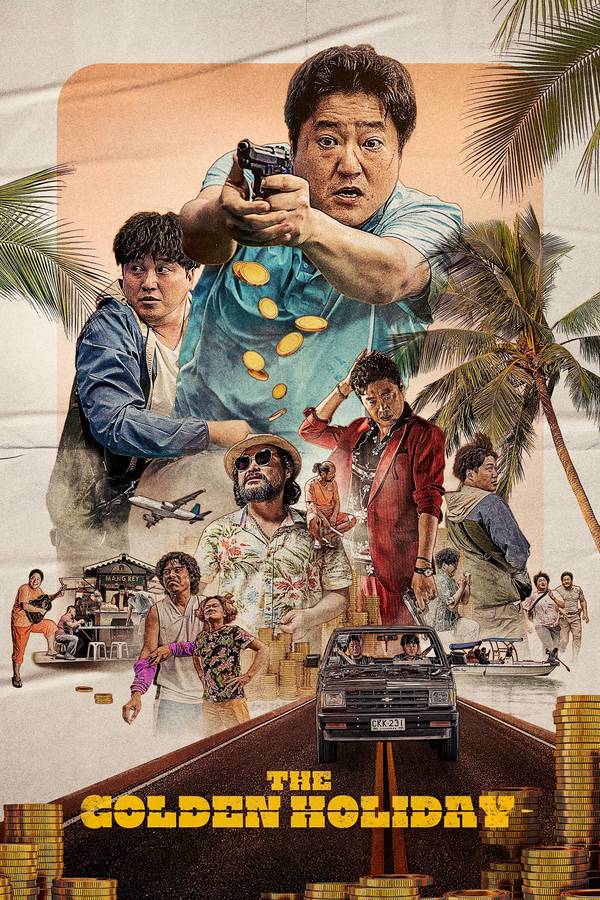 Poster chính thức của phim Phim Hình Sự, Phim Hài "Kỳ Nghỉ Nhớ Đời" (The Golden Holiday - 2020), với sự tham gia của diễn viên Kwak Do-won và Kim Dae-myung.