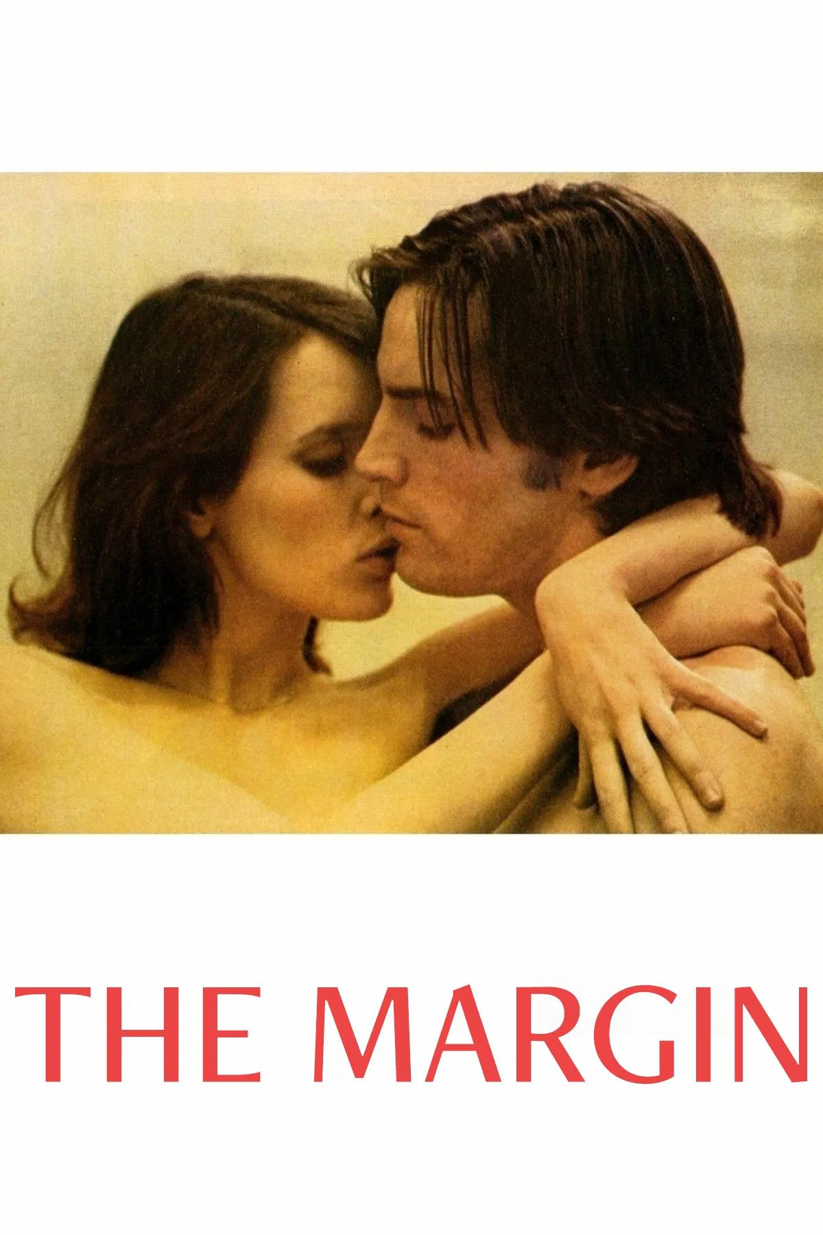 Poster chính thức của phim Phim Tâm Lý "Ký quỹ" (The Margin - 1976), với sự tham gia của diễn viên Sylvia Kristel và Joe Dallesandro.