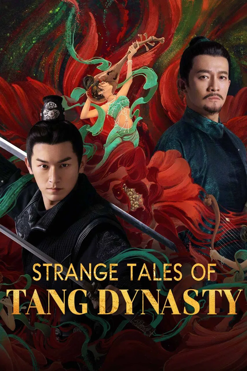 Poster chính thức của phim Phim Bí Ẩn, Phim Hình Sự "Ký Sự Chuyện Kỳ Dị Đường Triều" (Strange Tales of Tang Dynasty - 2022), với sự tham gia của diễn viên Yang Zhigang và Dương Húc Văn.