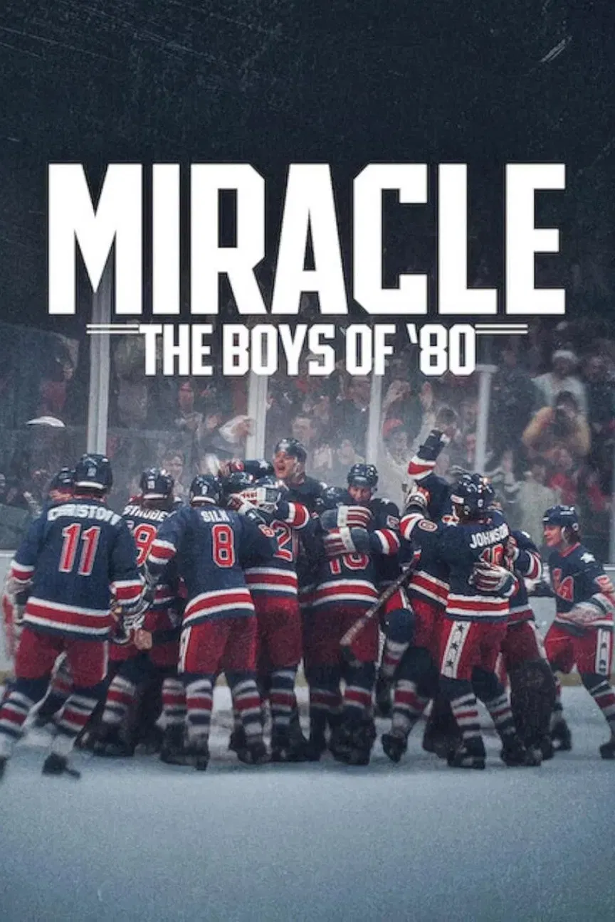 Poster chính thức của phim Phim Tài Liệu, Phim Lịch Sử "Kỳ tích: Đội hockey năm 1980" (Miracle: The Boys of '80 - 2026).
