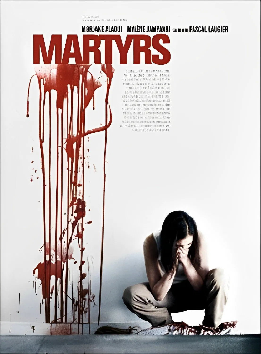 Poster chính thức của phim Phim Kinh Dị, Phim Tâm Lý "Ký Ức Nguyền Rủa" (Martyrs - 2008), với sự tham gia của diễn viên Morjana Alaoui và Mylène Jampanoï.