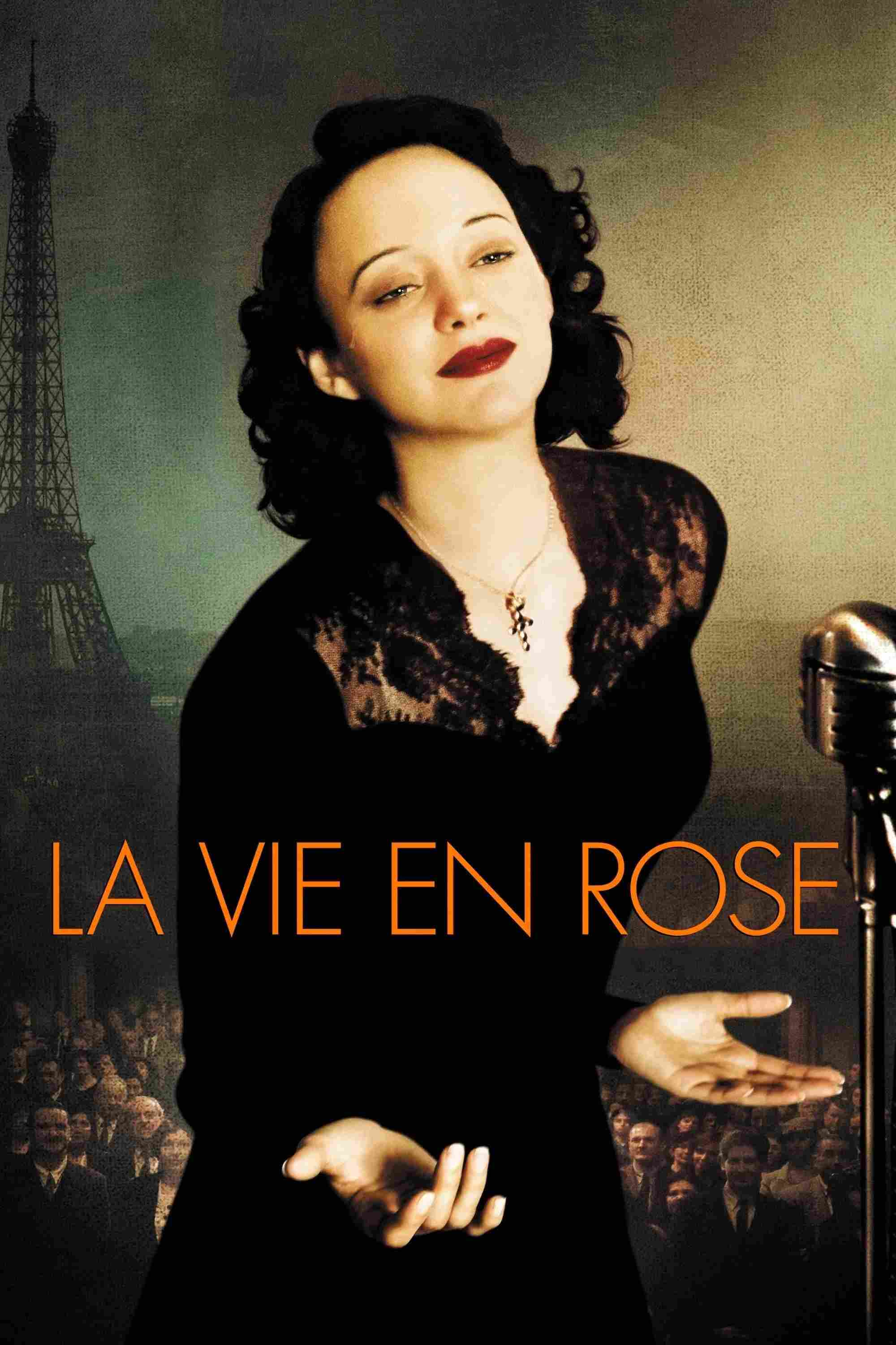 Poster chính thức của phim Phim Ca Nhạc, Phim Tâm Lý "La Vie En Rose" (La Vie en Rose - 2007), với sự tham gia của diễn viên Marion Cotillard và Sylvie Testud.