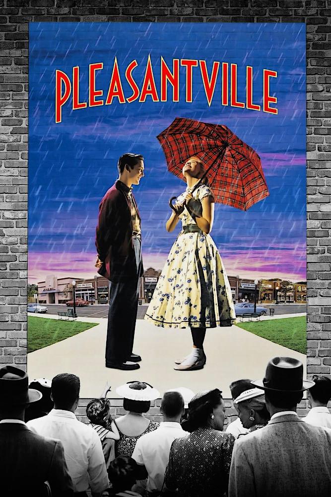 Poster chính thức của phim Phim Giả Tượng, Phim Hài "Lạc Vào Thực Tại" (Pleasantville - 1998), với sự tham gia của diễn viên Tobey Maguire và Reese Witherspoon.
