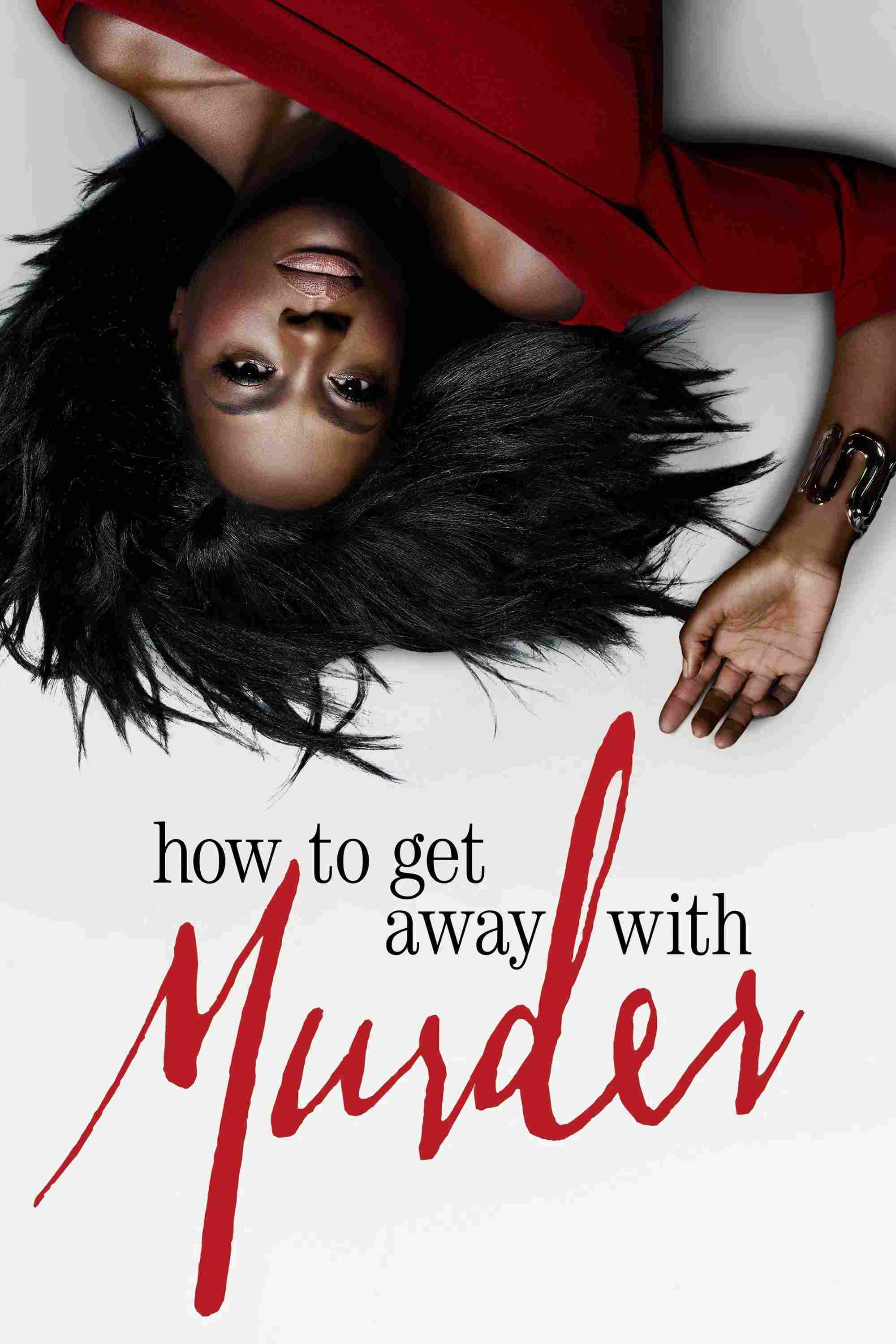Poster chính thức của phim Phim Hình Sự, Phim Tâm Lý "Lách Luật (Phần 1)" (How to Get Away with Murder - 2014), với sự tham gia của diễn viên Viola Davis và Billy Brown.