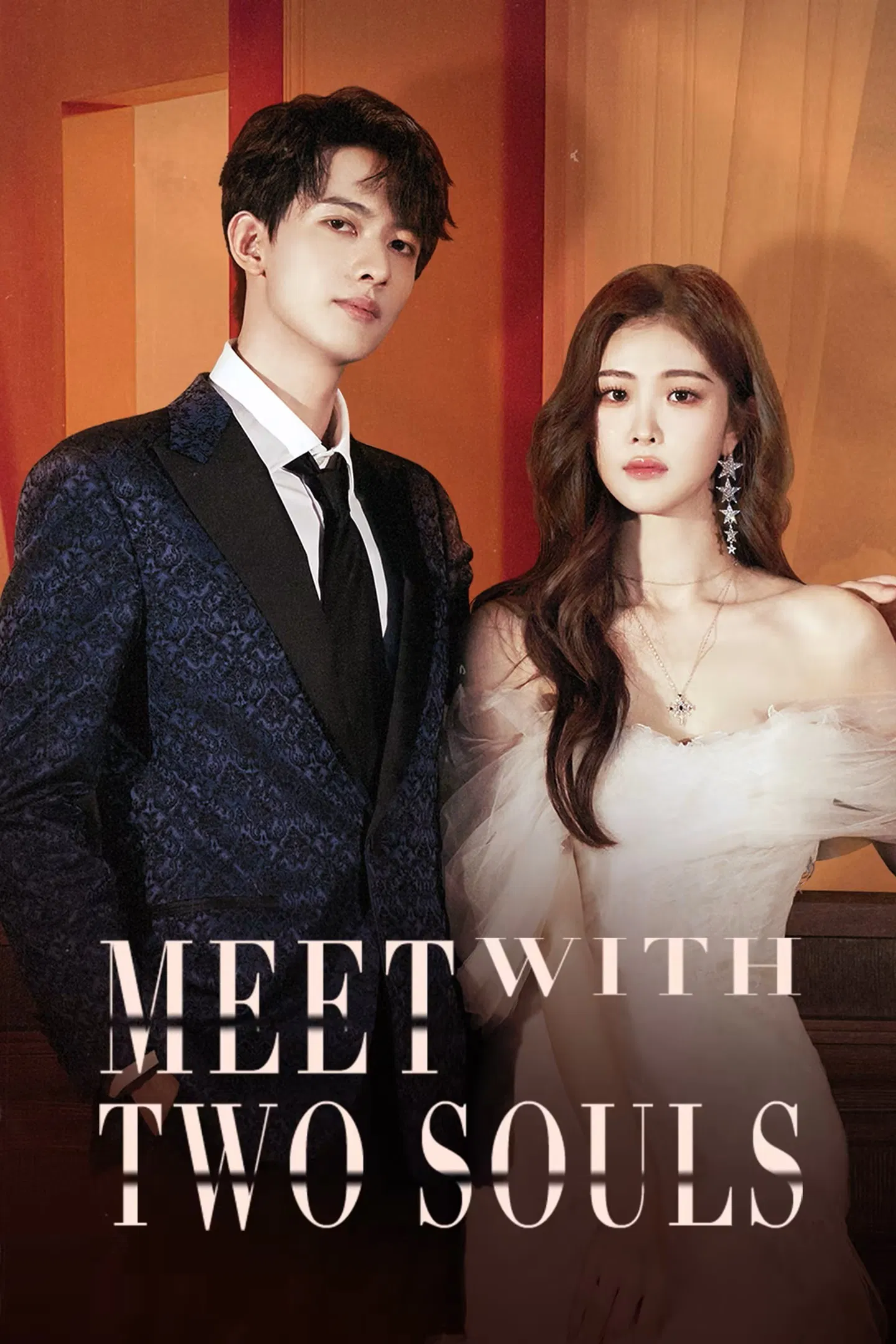 Poster chính thức của phim Phim Tâm Lý "Lại Gặp Hai Anh Ấy" (Meet With Two Souls), với sự tham gia của diễn viên Gan Wangxing và Roada Xu.