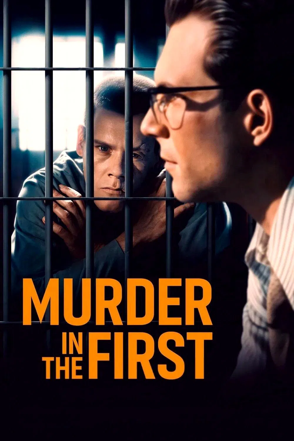 Poster chính thức của phim Phim Hình Sự, Phim Tâm Lý "Lần Đầu Giết Người" (Murder in the First - 1995), với sự tham gia của diễn viên Christian Slater và Kevin Bacon.