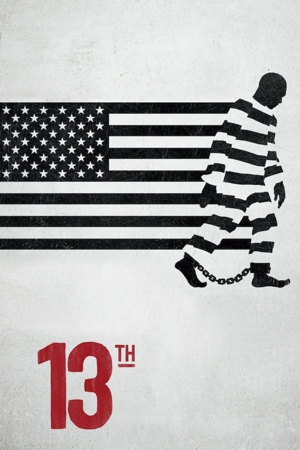 Poster chính thức của phim Phim Tài Liệu "Lần Sửa Đổi Thứ 13" (13th - 2016), với sự tham gia của diễn viên Jelani Cobb và Angela Davis.