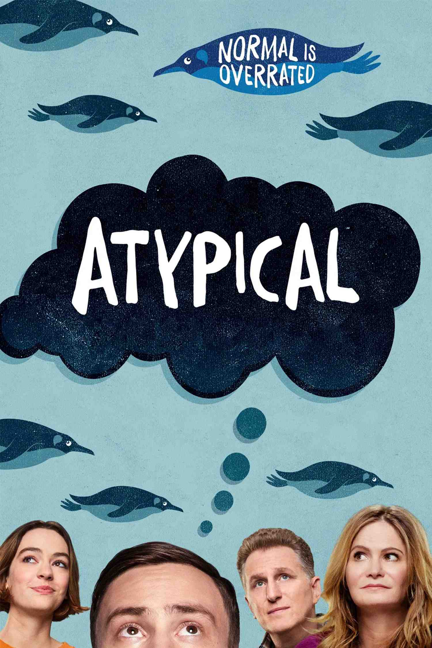 Poster chính thức của phim Phim Tâm Lý, Phim Hài "Lập dị (Phần 3)" (Atypical - 2017), với sự tham gia của diễn viên Jennifer Jason Leigh và Keir Gilchrist.