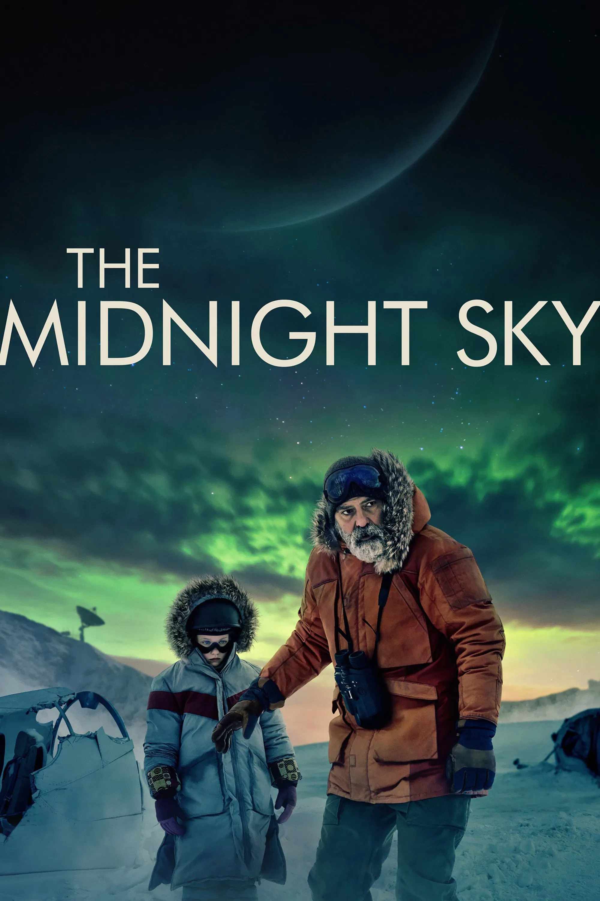 Poster chính thức của phim Phim Viễn Tưởng, Phim Tâm Lý "Lấp Lánh Trời Đêm" (The Midnight Sky - 2020), với sự tham gia của diễn viên George Clooney và Felicity Jones.