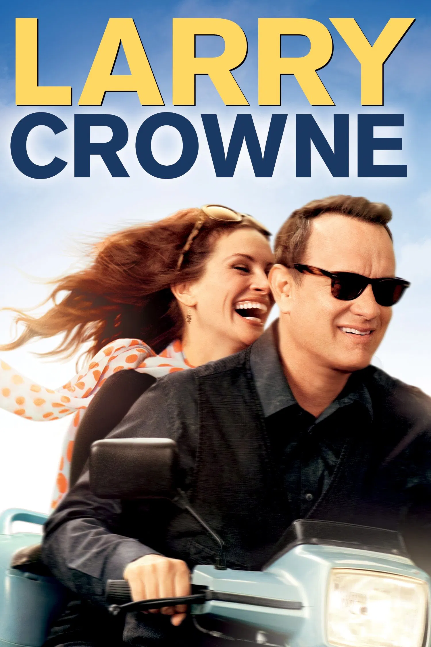 Poster chính thức của phim Phim Hài, Phim Tình Cảm "Larry Crowne" (Larry Crowne - 2011), với sự tham gia của diễn viên Tom Hanks và Julia Roberts.