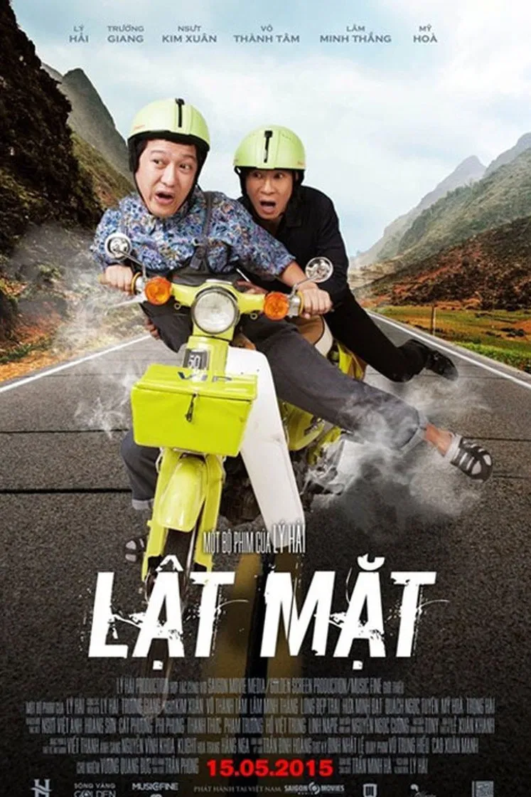 Poster chính thức của phim Phim Hài "Lật Mặt" (Face Off - 2015), với sự tham gia của diễn viên Lý Hải và Kim Xuân.