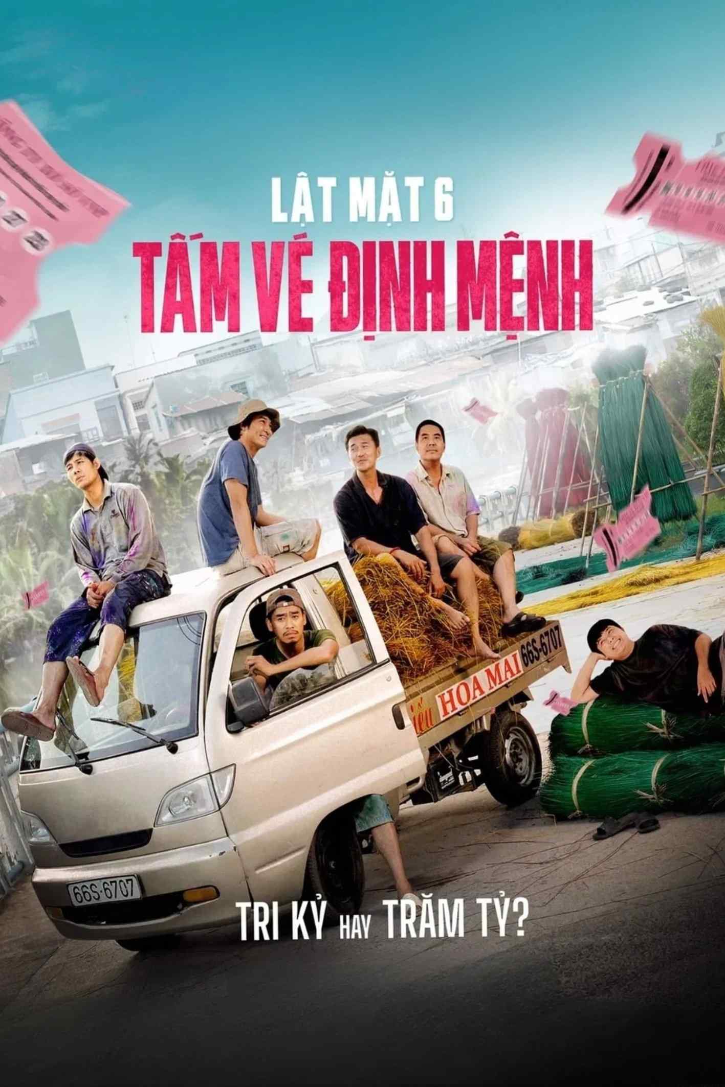 Poster chính thức của phim Phim Giật Gân, Phim Bí Ẩn "Lật Mặt 6: Tấm Vé Định Mệnh" (Face Off 6: The Ticket of Destiny - 2023), với sự tham gia của diễn viên Quốc Cường và Trung Dũng.