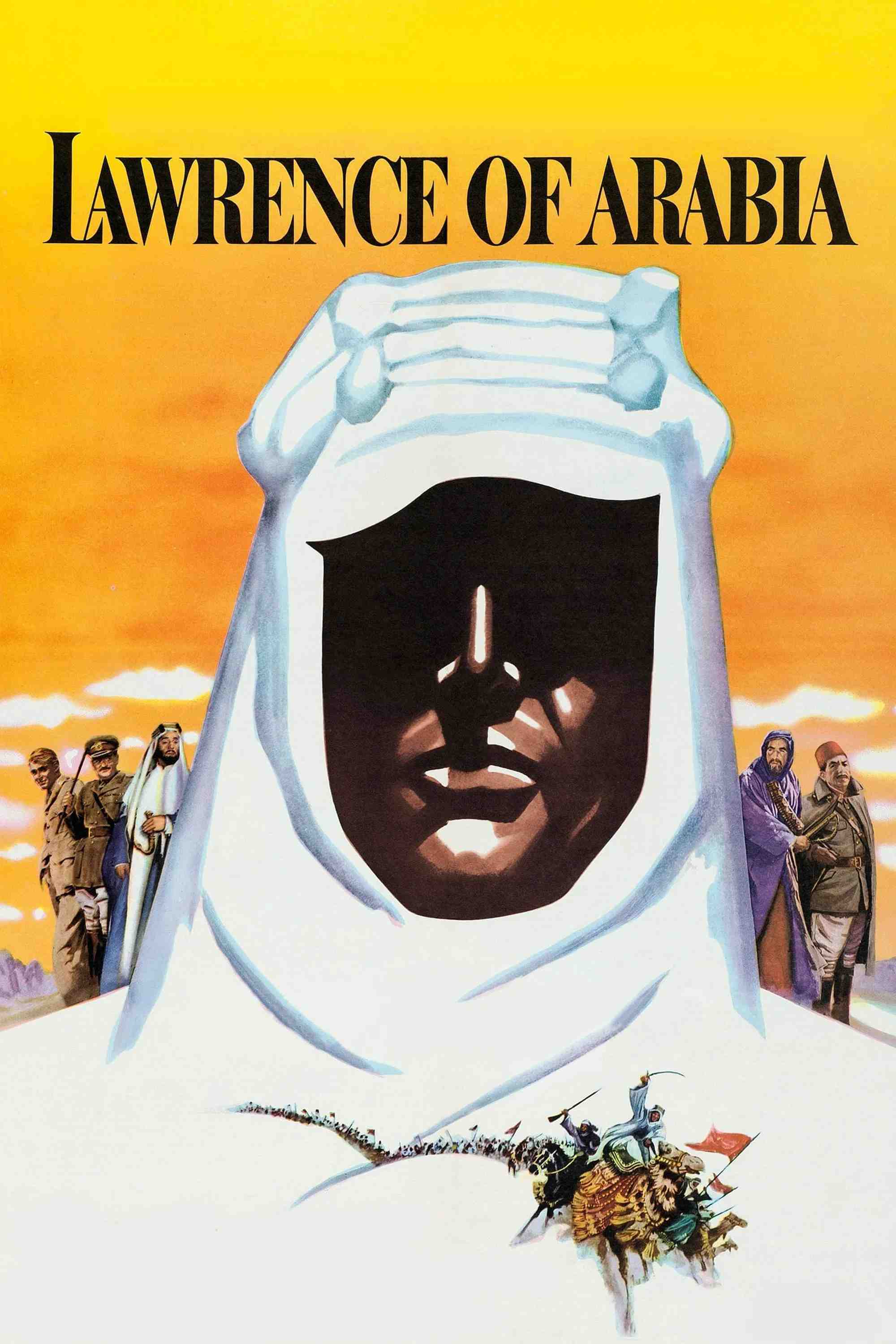 Poster chính thức của phim Phim Phiêu Lưu, Phim Lịch Sử "Lawrence Xứ Ả Rập" (Lawrence of Arabia - 1962), với sự tham gia của diễn viên Peter O'Toole và Alec Guinness.