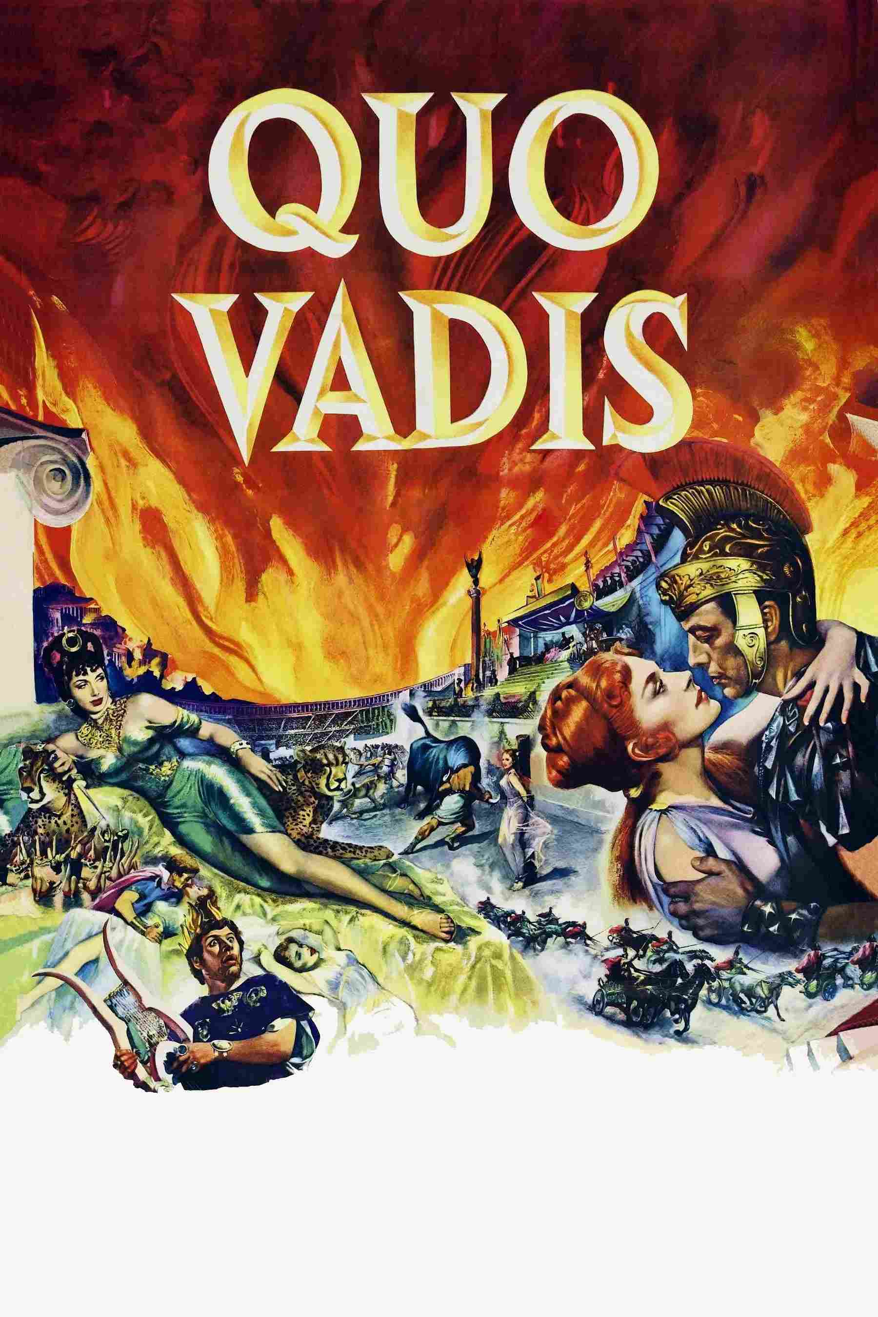 Poster chính thức của phim Phim Tâm Lý, Phim Lịch Sử "Lạy Thầy, Thầy Đi Đâu" (Quo Vadis - 1951), với sự tham gia của diễn viên Robert Taylor và Deborah Kerr.