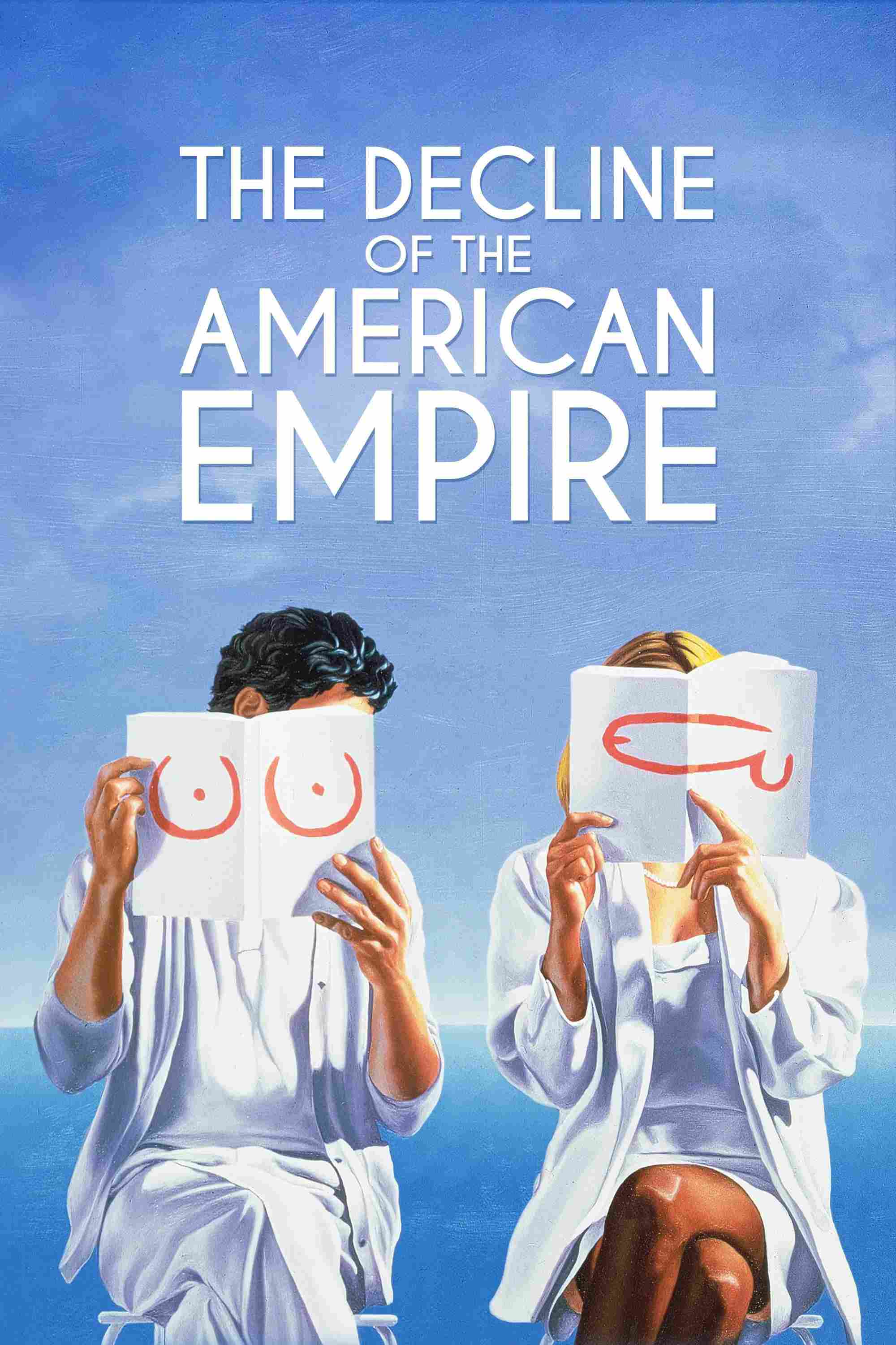 Poster chính thức của phim Phim Hài, Phim Tâm Lý "Le Déclin của đế chế Mỹ" (The Decline of the American Empire - 1986), với sự tham gia của diễn viên Dominique Michel và Dorothée Berryman.