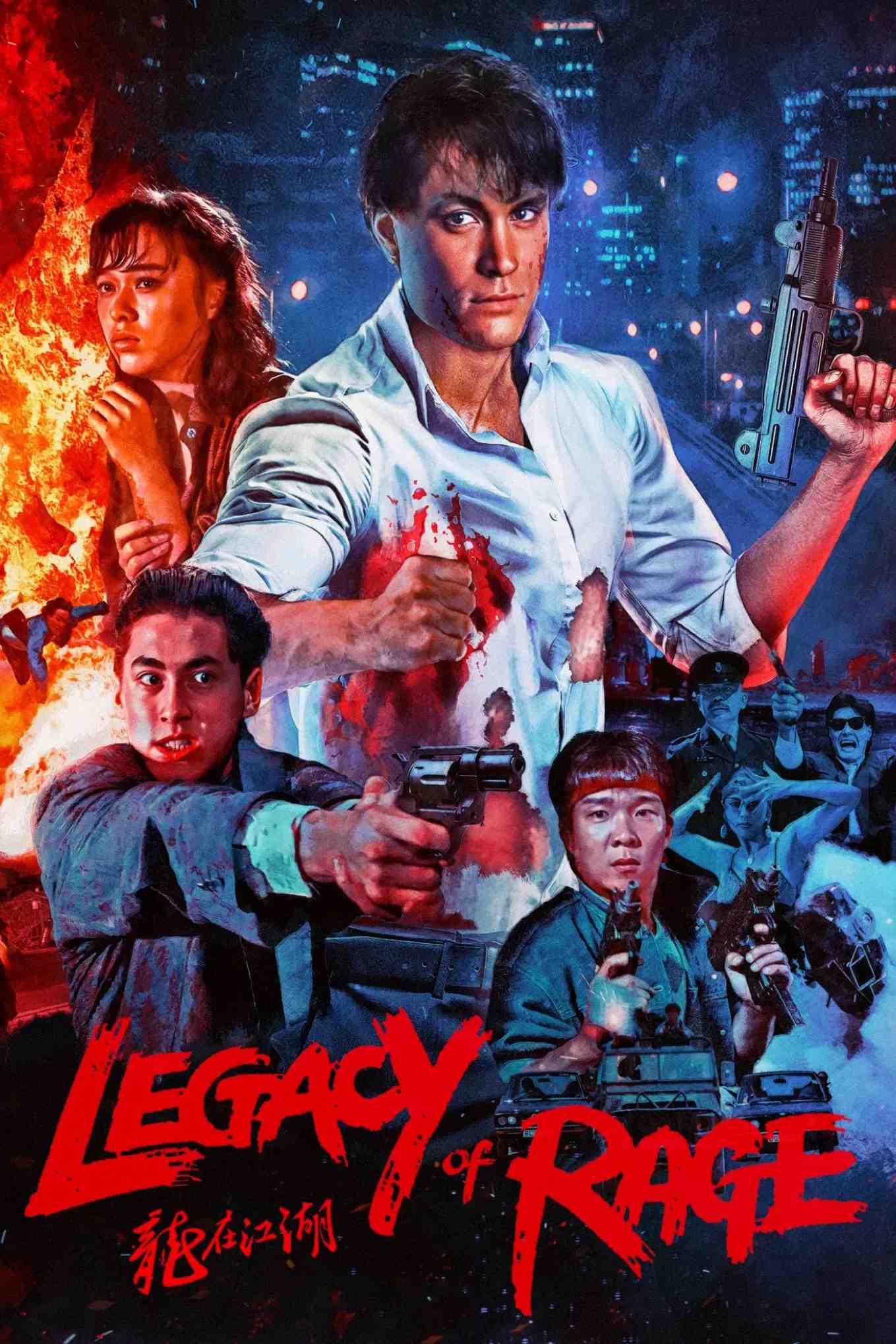Poster chính thức của phim Phim Hành Động, Phim Hình Sự "Long Tại Giang Hồ" (Legacy of Rage - 1986), với sự tham gia của diễn viên Brandon Lee và Michael Wong.