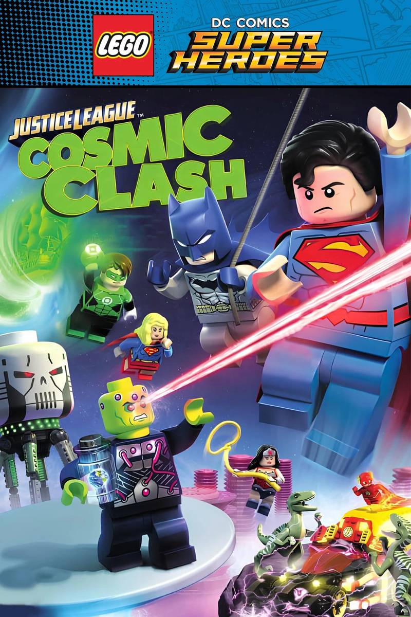 Poster chính thức của phim Phim Hành Động, Phim Phiêu Lưu "LEGO DC Comics Super Heroes: Justice League: Cosmic Clash" (LEGO DC Comics Super Heroes: Justice League - Cosmic Clash - 2016), với sự tham gia của diễn viên Troy Baker và Grey DeLisle.