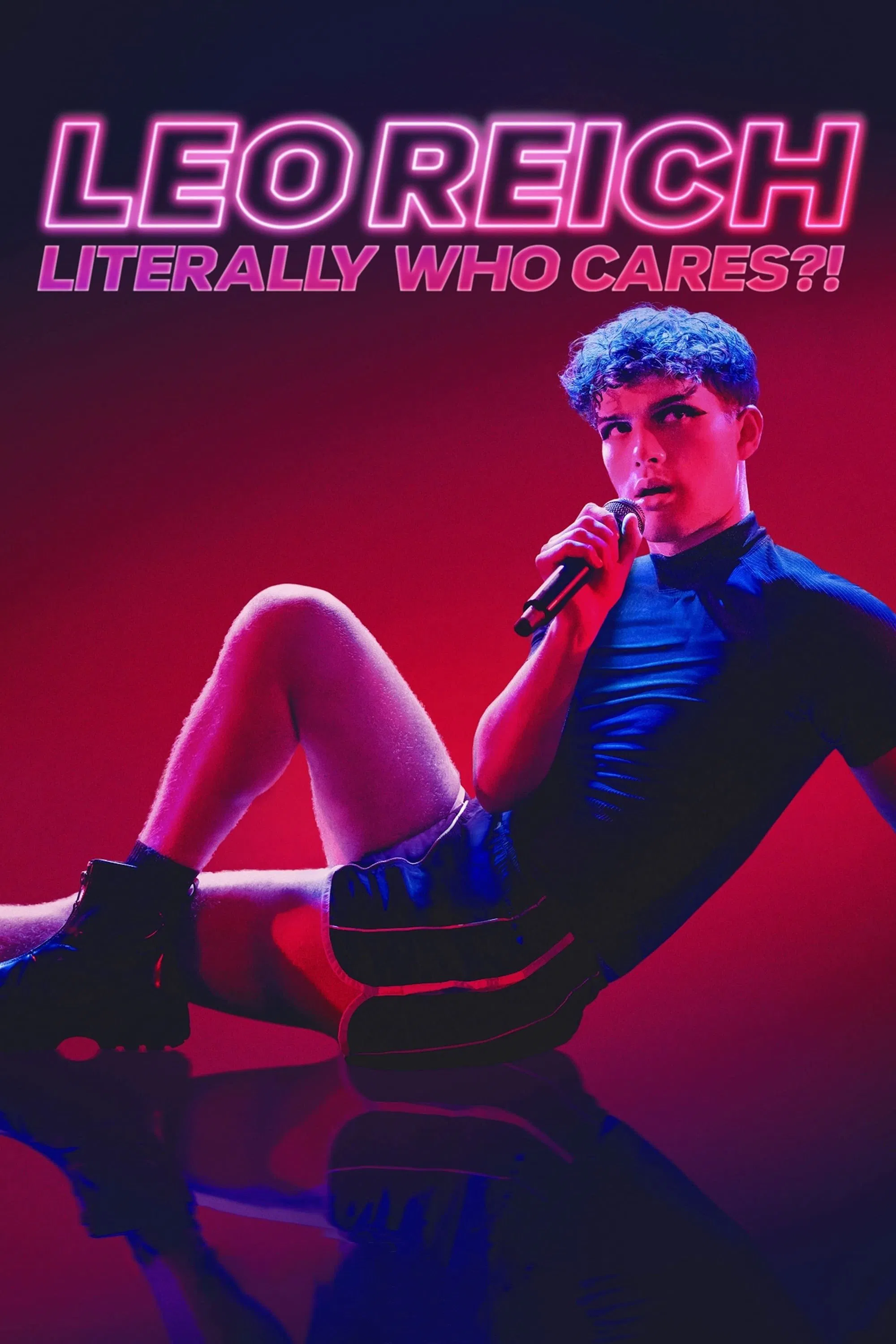 Poster chính thức của phim Phim Hài "Leo Reich: Ai Thèm Quan Tâm Chứ" (Leo Reich: Literally Who Cares?! - 2023), với sự tham gia của diễn viên Leo Reich.