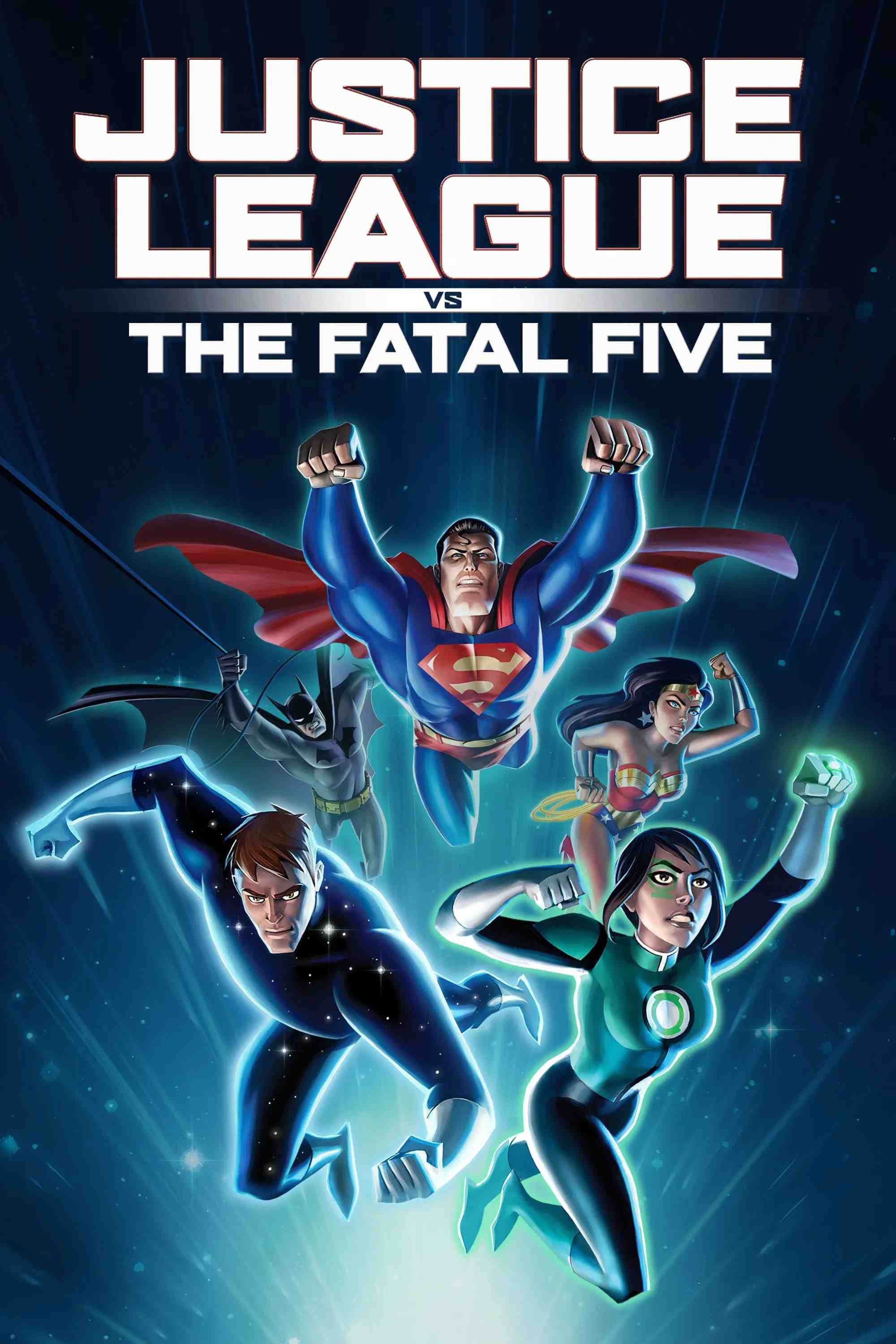 Poster chính thức của phim Phim Hoạt Hình, Phim Hành Động "Liên Minh Công Lý Đối Đầu Fatal Five" (Justice League vs. the Fatal Five - 2019), với sự tham gia của diễn viên Elyes Gabel và Diane Guerrero.