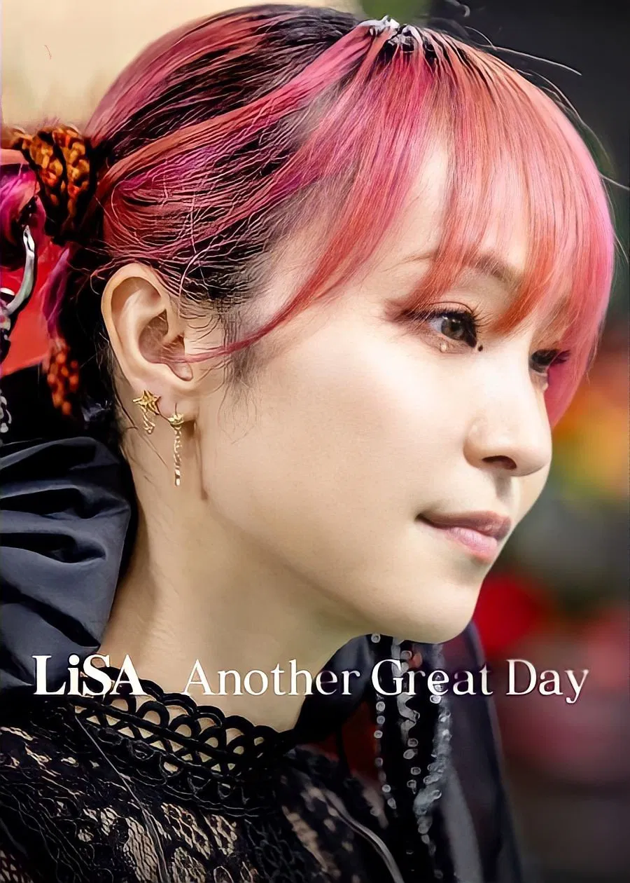 Poster chính thức của phim Phim Tài Liệu, Phim Ca Nhạc "LiSA: Lại một ngày tuyệt vời" (LiSA Another Great Day - 2022), với sự tham gia của diễn viên LiSA.