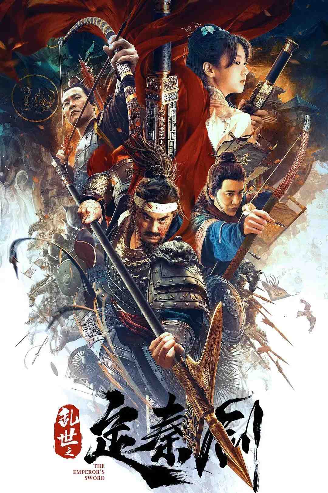 Poster chính thức của phim Phim Hành Động "Loạn Thế Định Tần Kiếm" (The Emperor's Sword - 2020), với sự tham gia của diễn viên Mou Fengbin và Yang Qiyu.