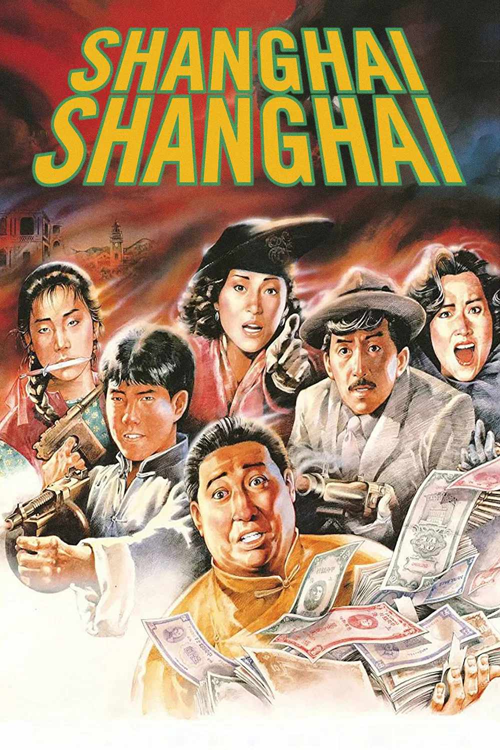 Poster chính thức của phim Phim Hành Động, Phim Tâm Lý "Loạn Thế Nhi Nữ" (Shanghai Shanghai - 1990), với sự tham gia của diễn viên Nguyên Bưu và Mai Diễm Phương.